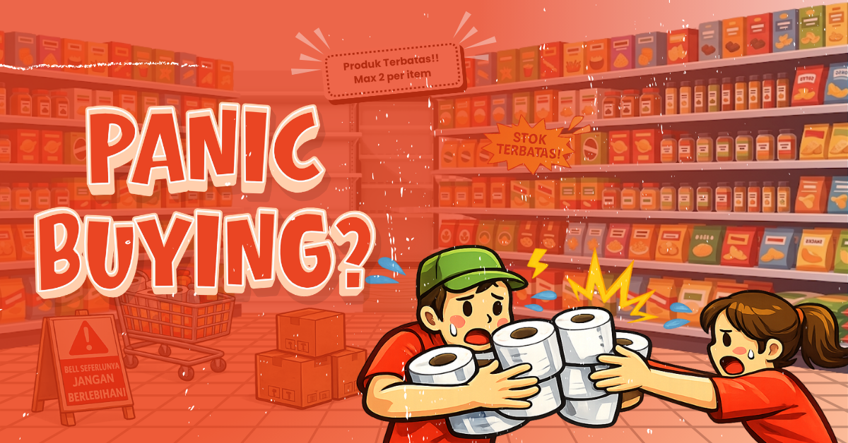 Apa Itu Panic Buying? Kenapa Orang Borong Barang Saat Krisis?